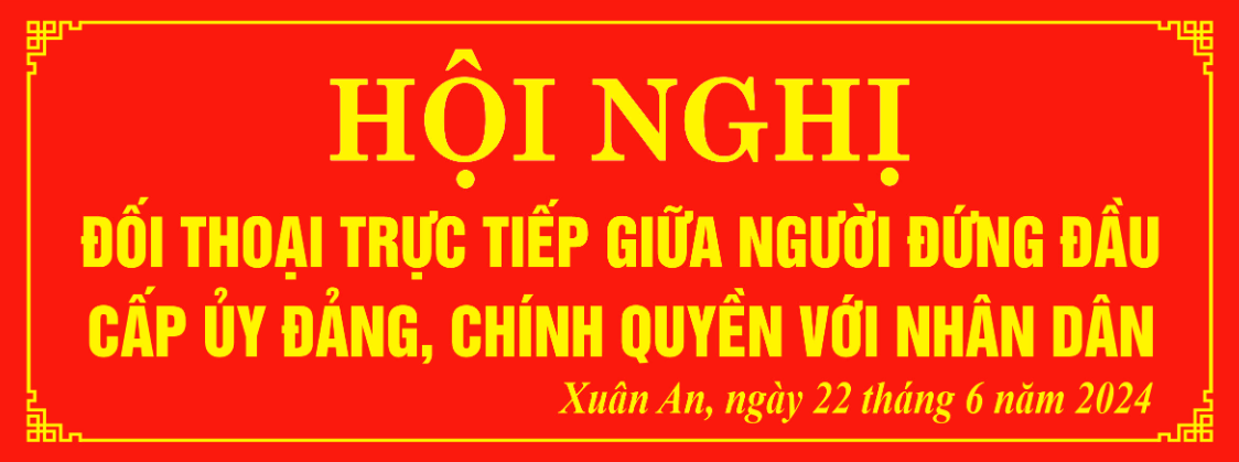 Keo Nha Cai 888
 tổ chức hội nghị đối thoại giữa người đứng đầu cấp uỷ, chính quyền với nhân dân