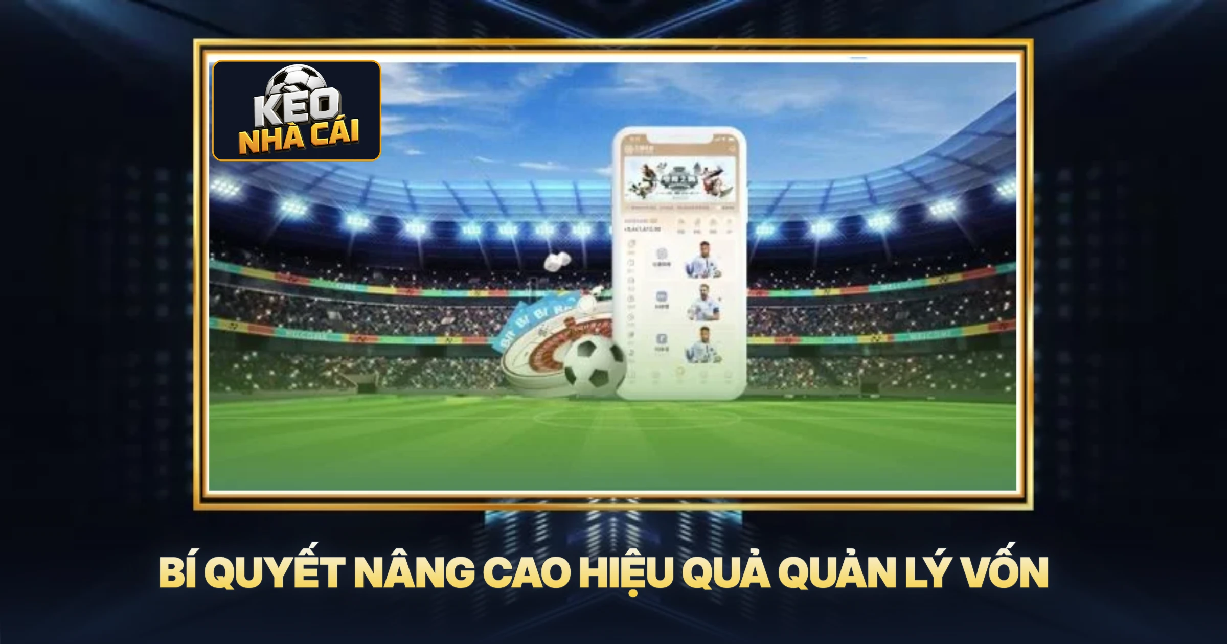 Bí Quyết Nâng Cao Hiệu Quả Quản Lý Vốn