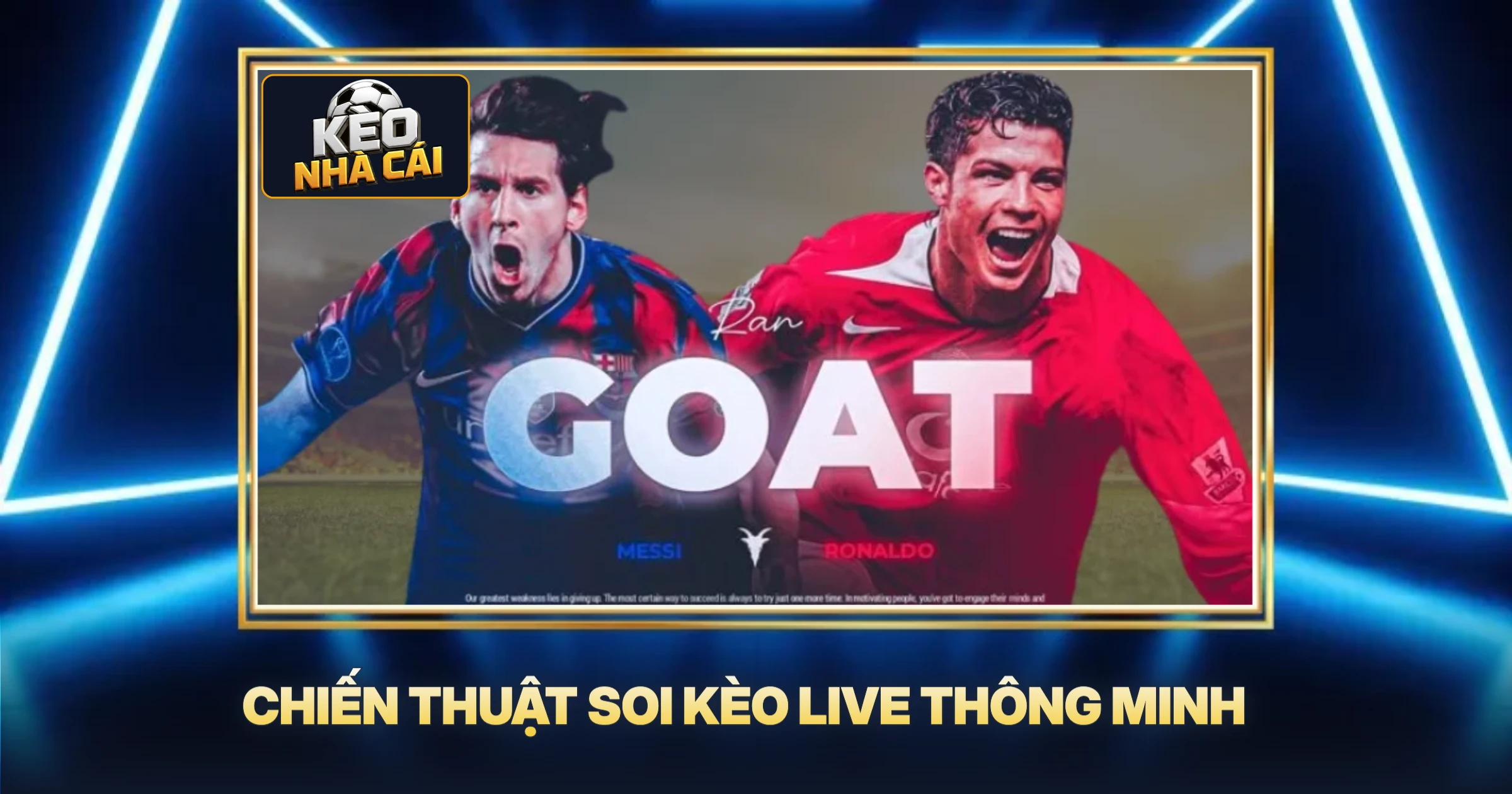 Chiến Thuật Soi Kèo Live Thông Minh