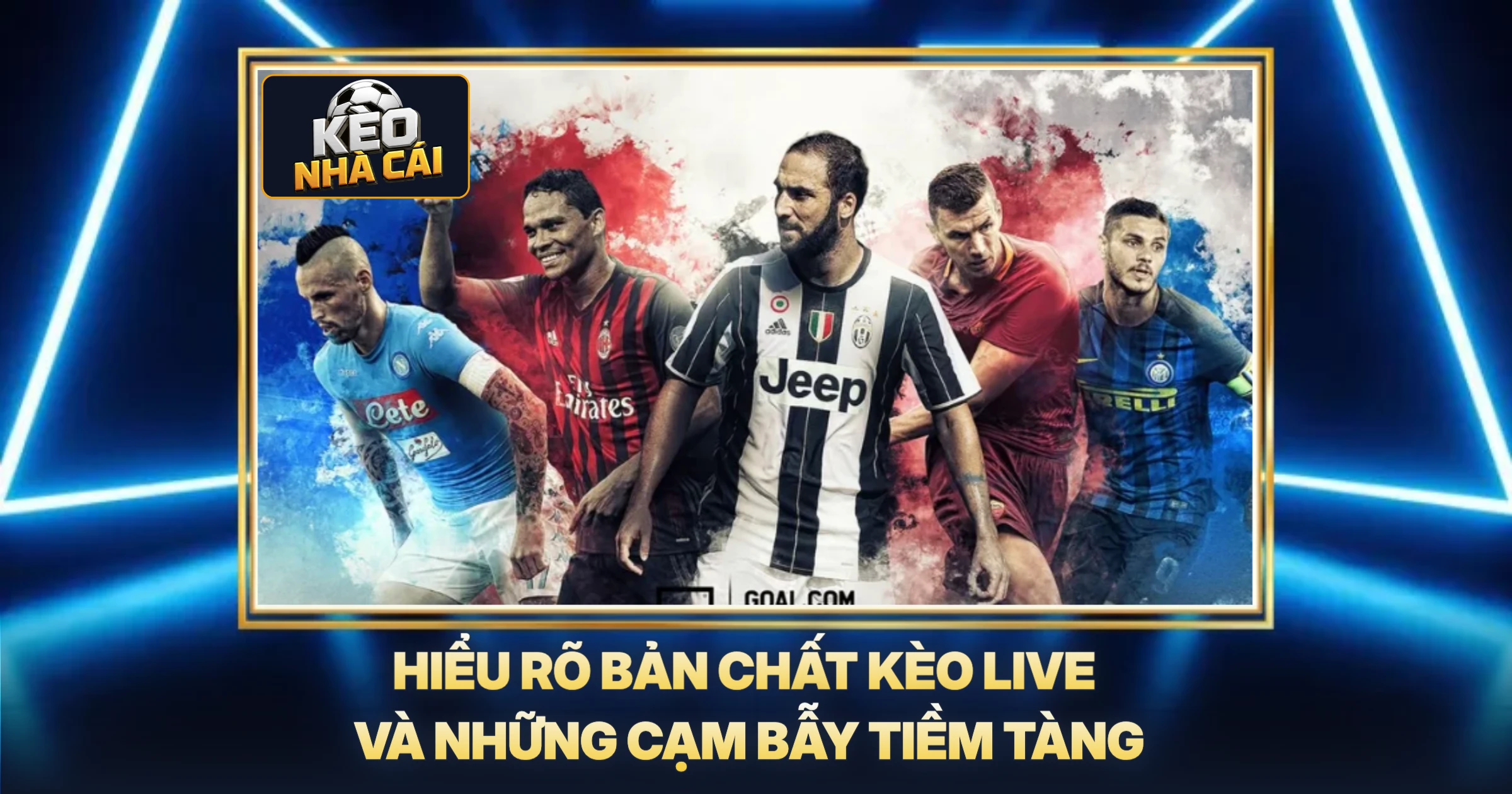 Hiểu Rõ Bản Chất Kèo Live Và Những Cạm Bẫy Tiềm Tàng
