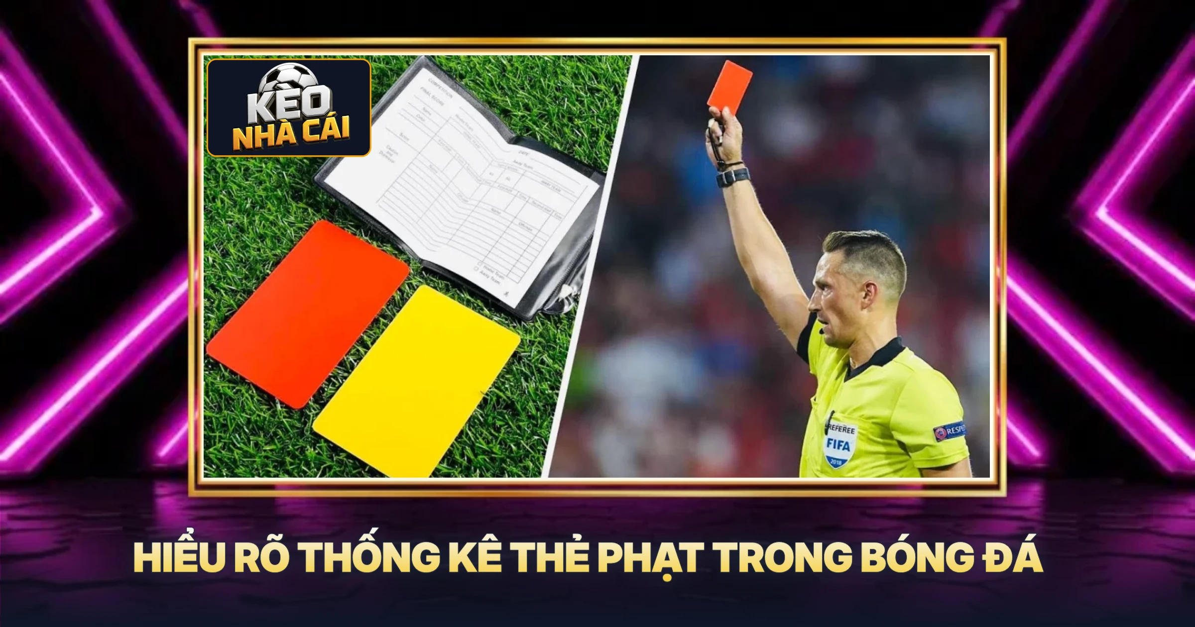 Hiểu Rõ Thống Kê Thẻ Phạt Trong Bóng Đá