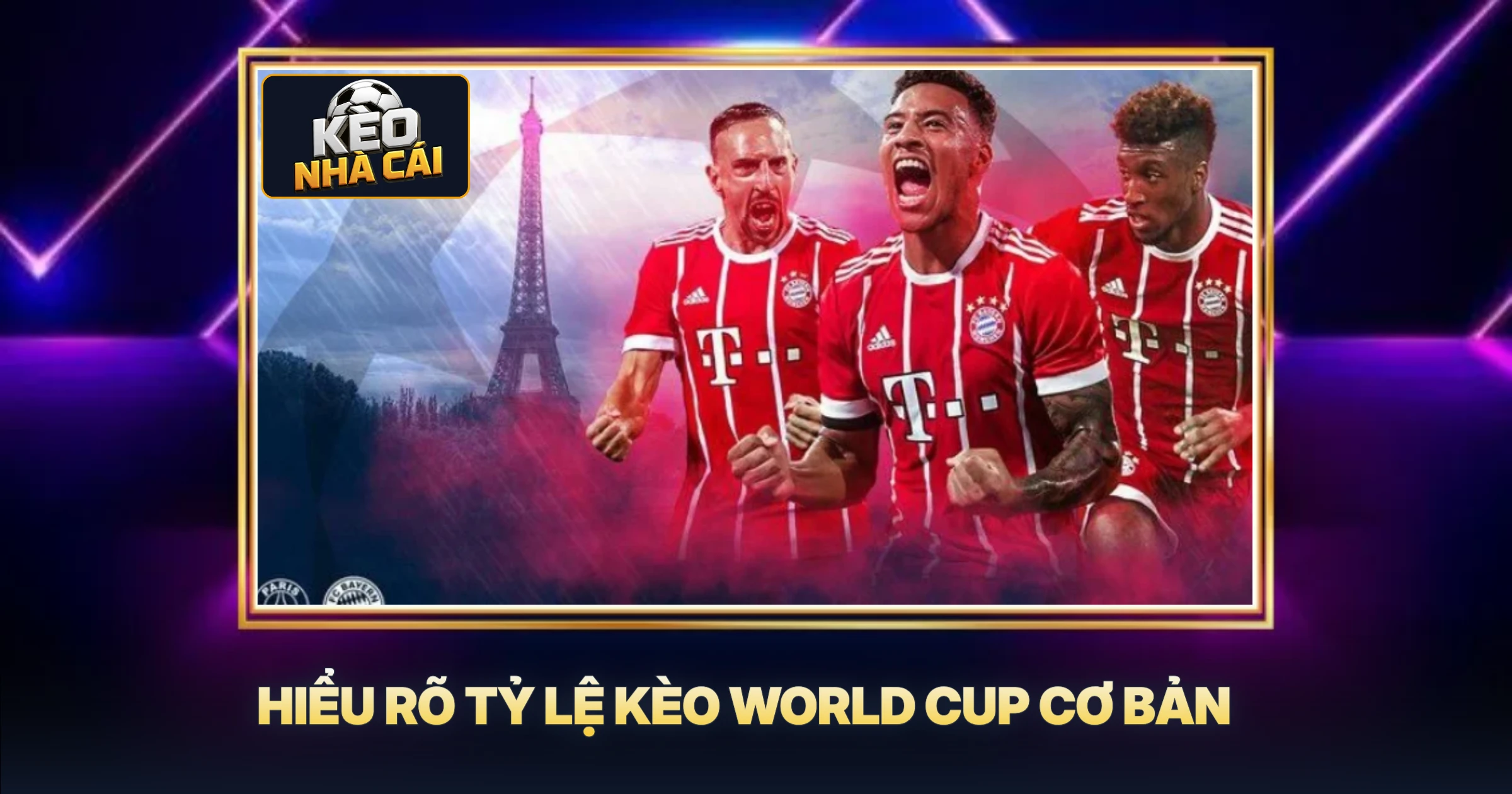 Hiểu Rõ Tỷ Lệ Kèo World Cup Cơ Bản