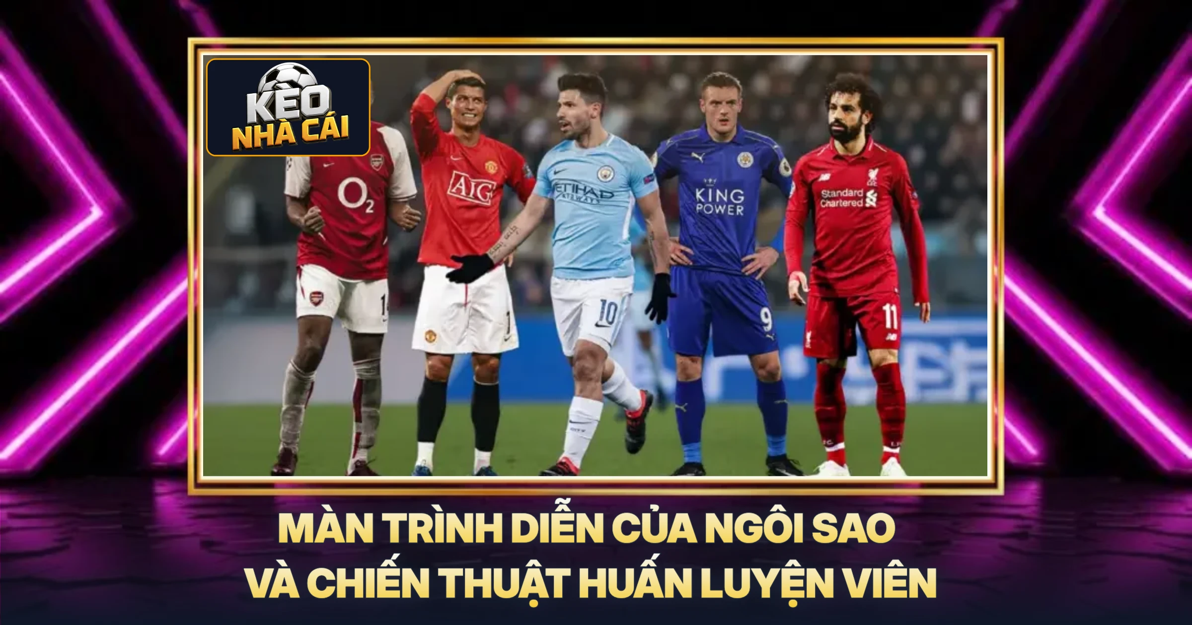 Phân Tích Kết Quả Ngoại Hạng Anh Mới Nhất - Góc Nhìn Chuyên Gia 2 Màn Trình Diễn Của Ngôi Sao Và Chiến Thuật Huấn Luyện Viên