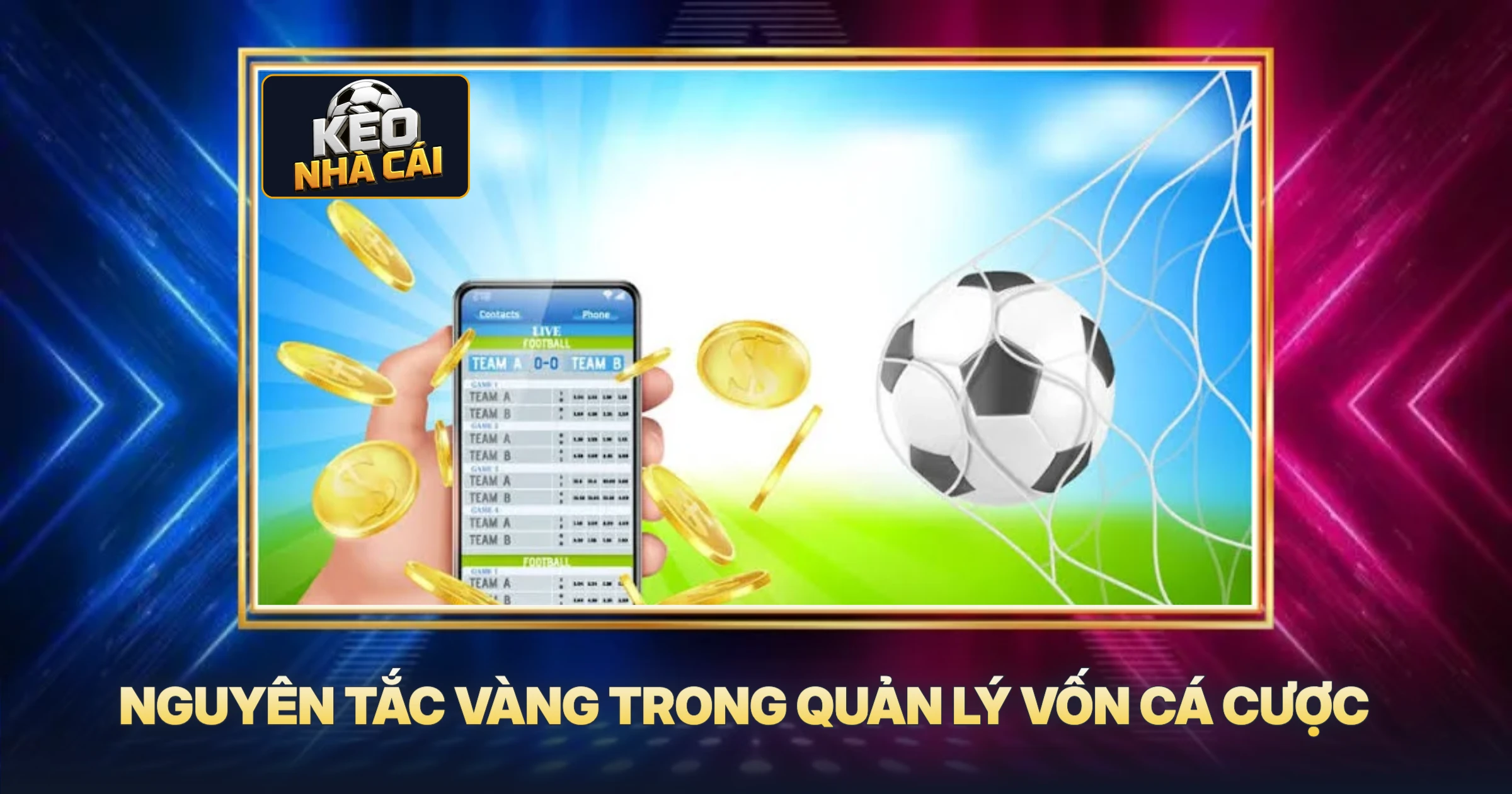 Nguyên Tắc Vàng Trong Quản Lý Vốn Cá Cược