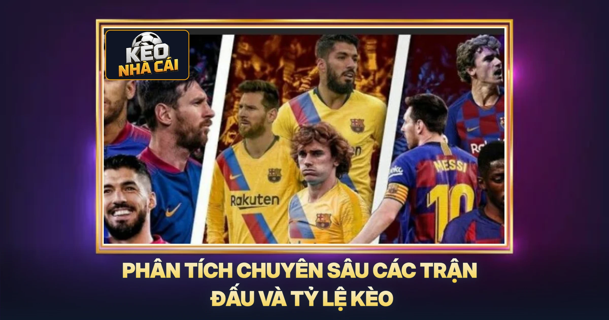 Phân Tích Chuyên Sâu Các Trận Đấu và Tỷ Lệ Kèo