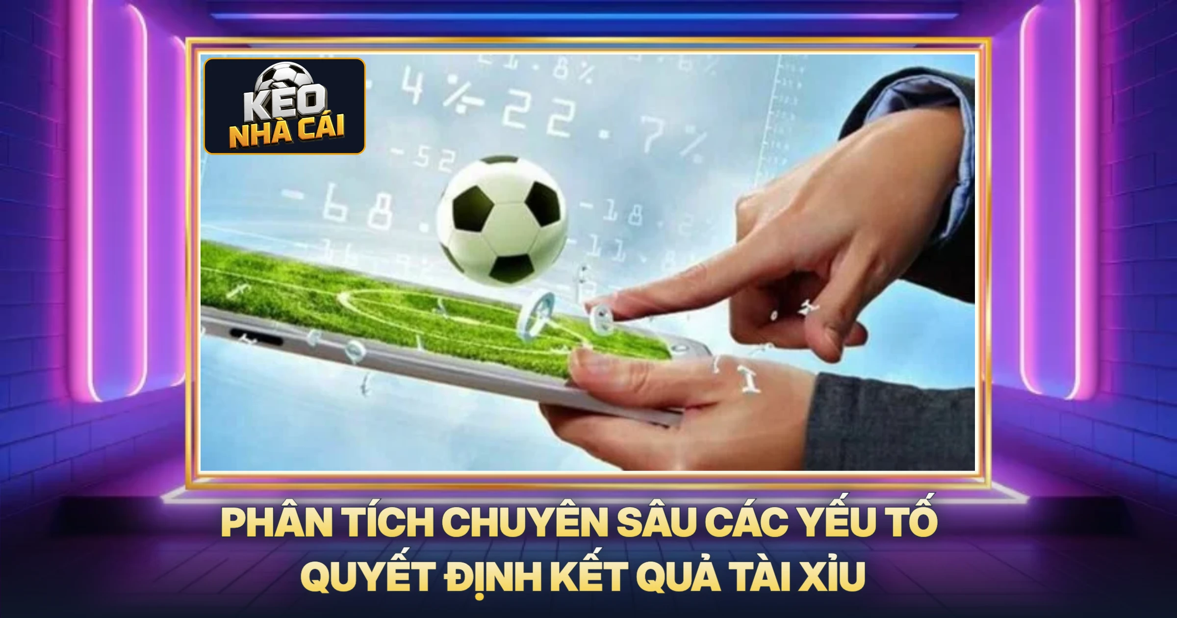 Phân Tích Chuyên Sâu Các Yếu Tố Quyết Định Kết Quả Tài Xỉu