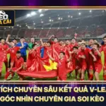 Phân Tích Chuyên Sâu Kết Quả V-League- Góc Nhìn Chuyên Gia Soi Kèo 5 Phân Tích Chuyên Sâu Kết Quả V-League- Góc Nhìn Chuyên Gia Soi Kèo
