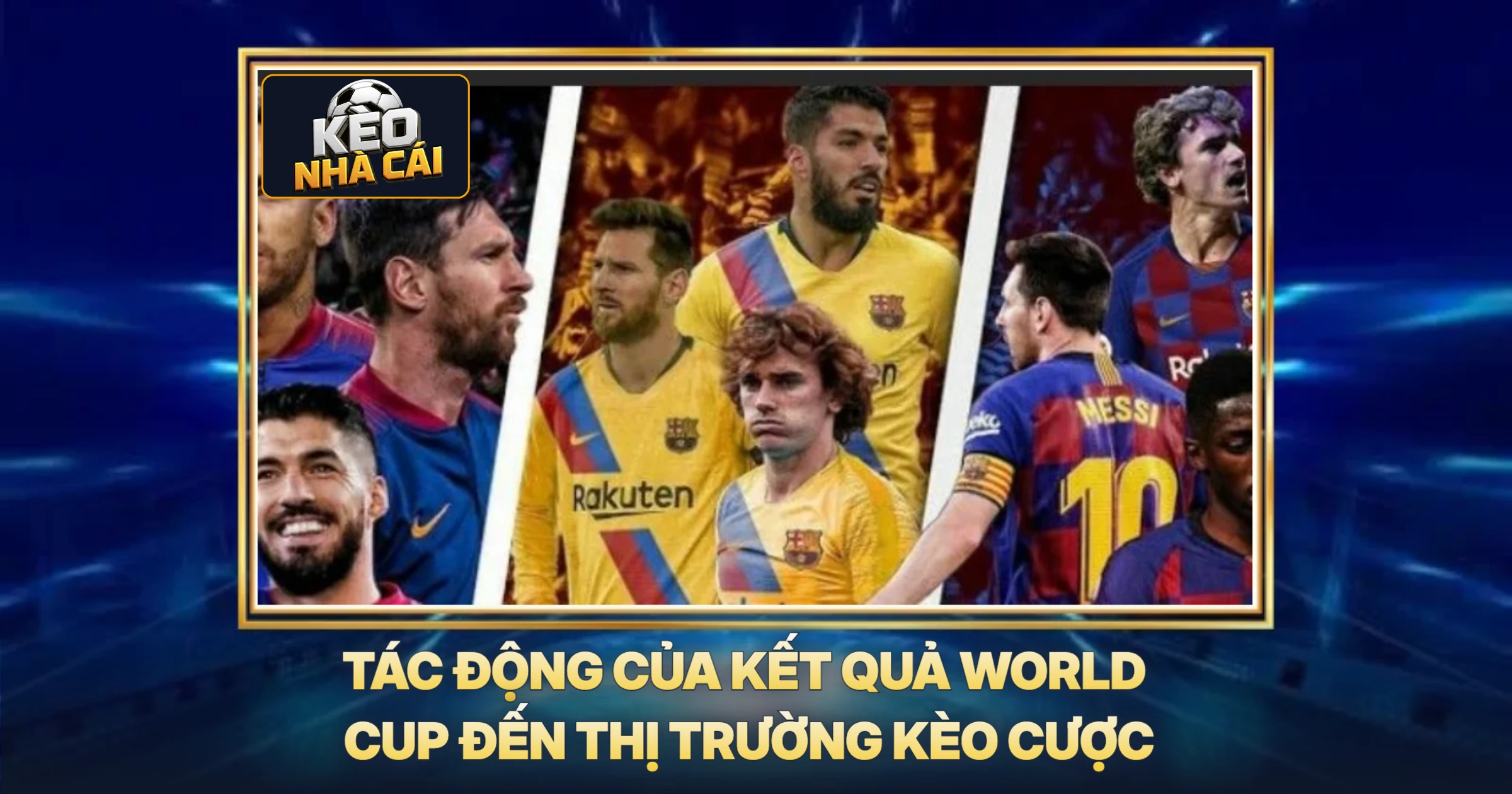 Kết Quả World Cup - Phân Tích Chuyên Sâu Và Dự Đoán Kèo Cược 3 Tác Động Của Kết Quả World Cup Đến Thị Trường Kèo Cược