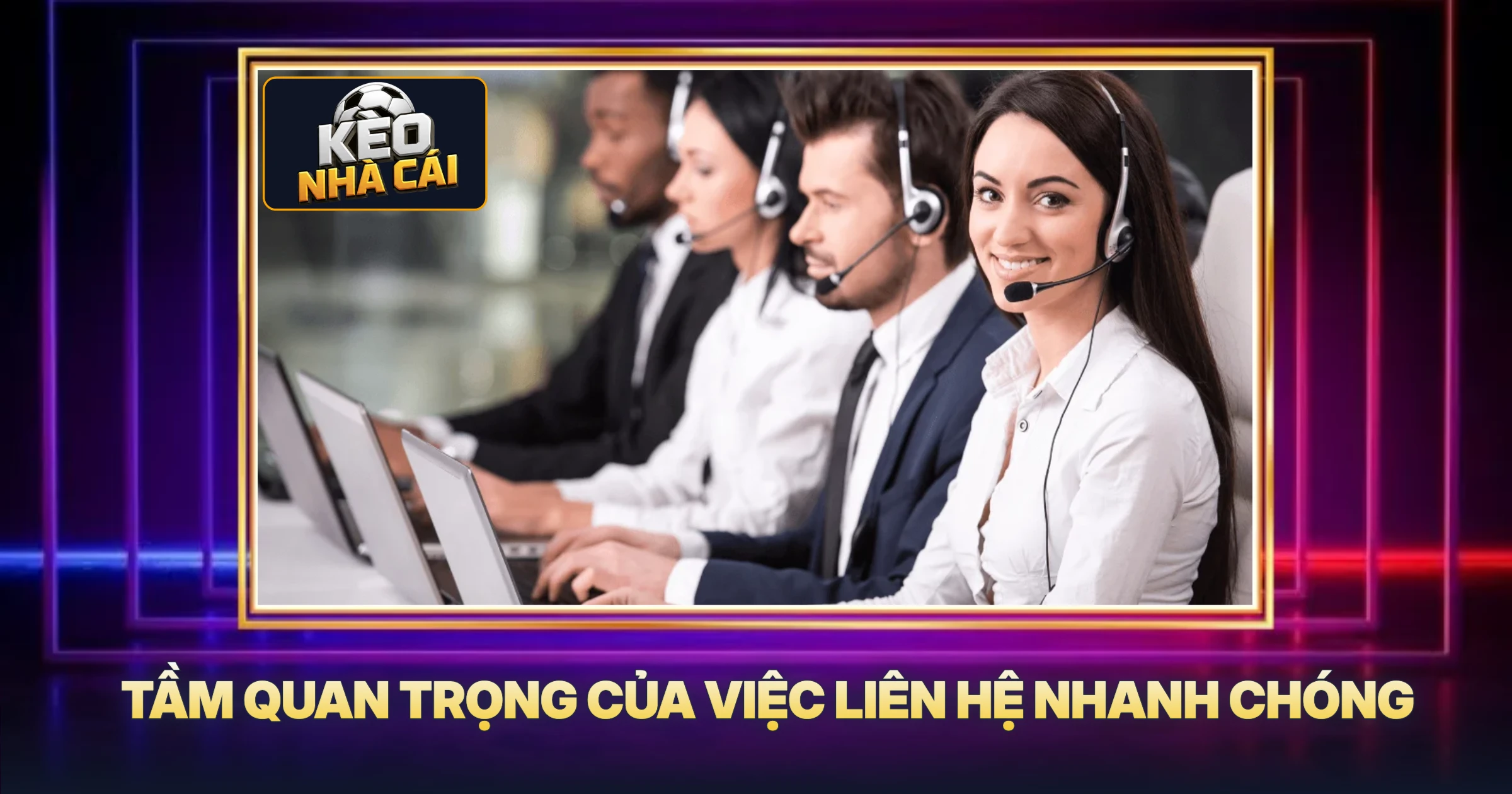 Tầm Quan Trọng Của Việc Liên Hệ Nhanh Chóng