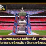 Tin Bundesliga Mới Nhất - Phân Tích Chuyên Sâu Từ Chuyên Gia