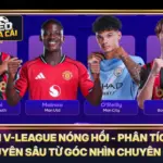 Tin V-League Nóng Hổi - Phân Tích Chuyên Sâu Từ Góc Nhìn Chuyên Gia