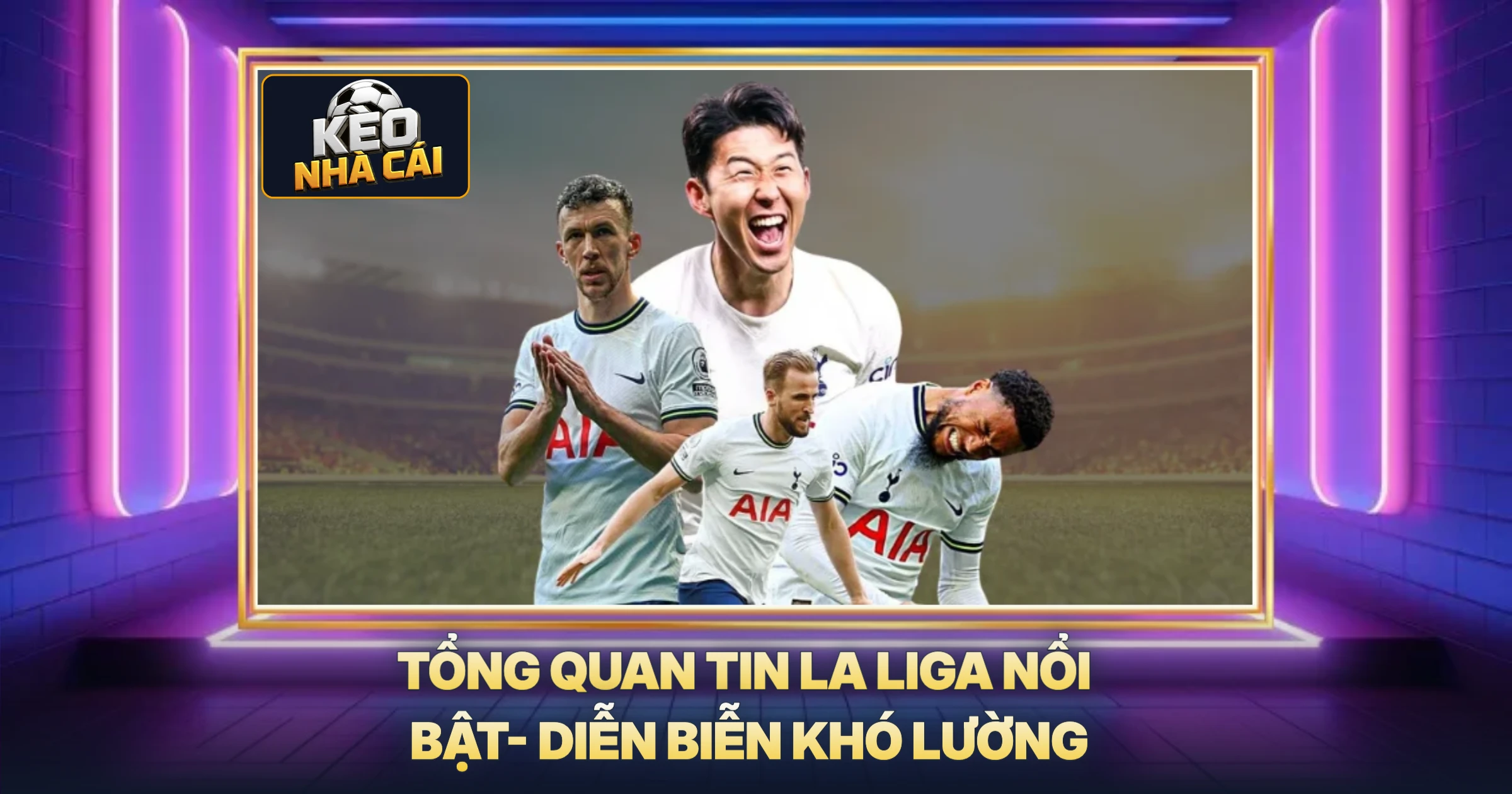 Tổng Quan Tin La Liga Nổi Bật- Diễn Biễn Khó Lường
