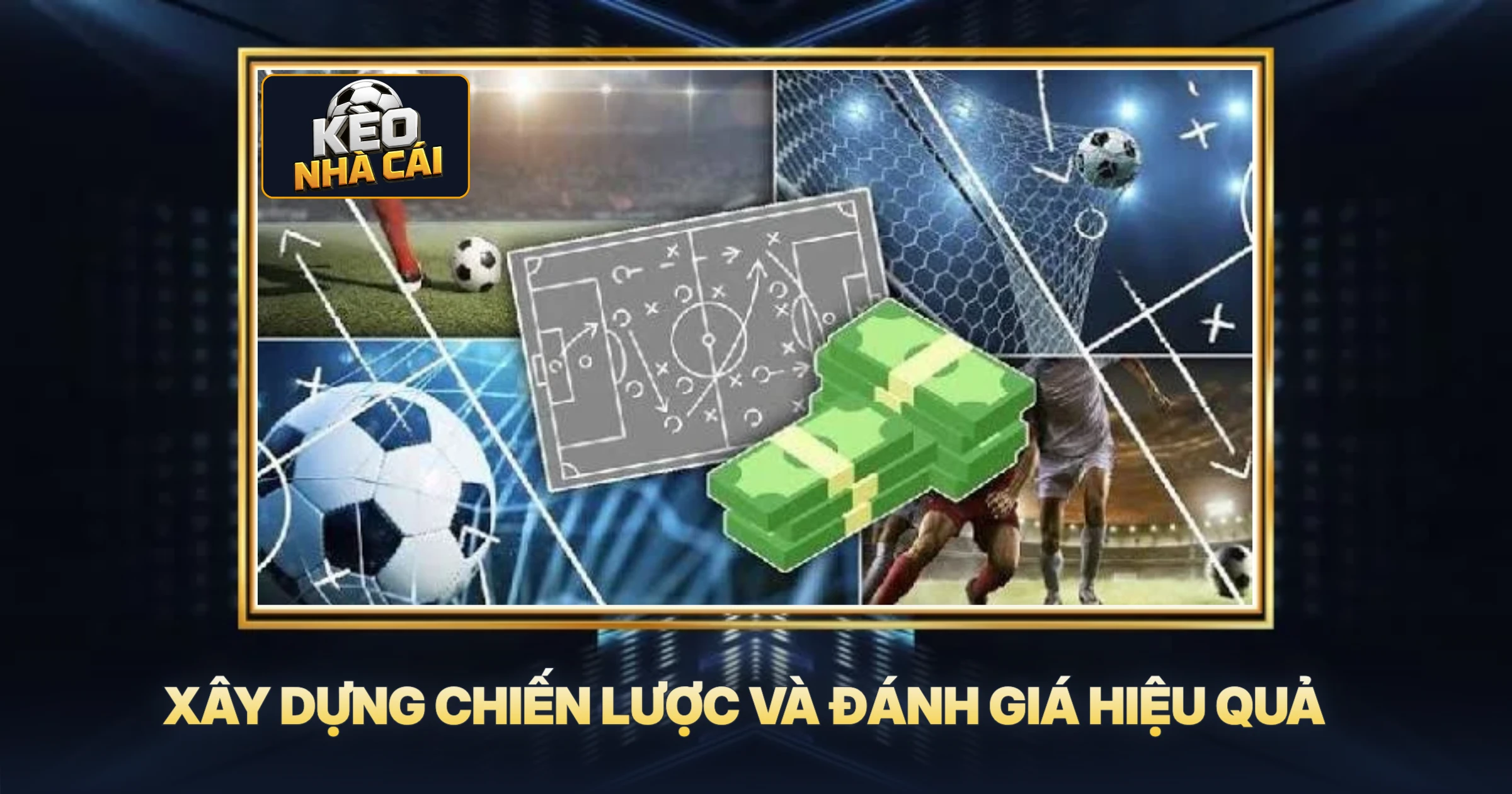 Lập Kế Hoạch Cá Cược Dài Hạn - Bí Quyết Thắng Lớn Từ Chuyên Gia 3 Xây Dựng Chiến Lược Và Đánh Giá Hiệu Quả
